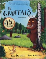 Il Gruffalò. Ediz. speciale